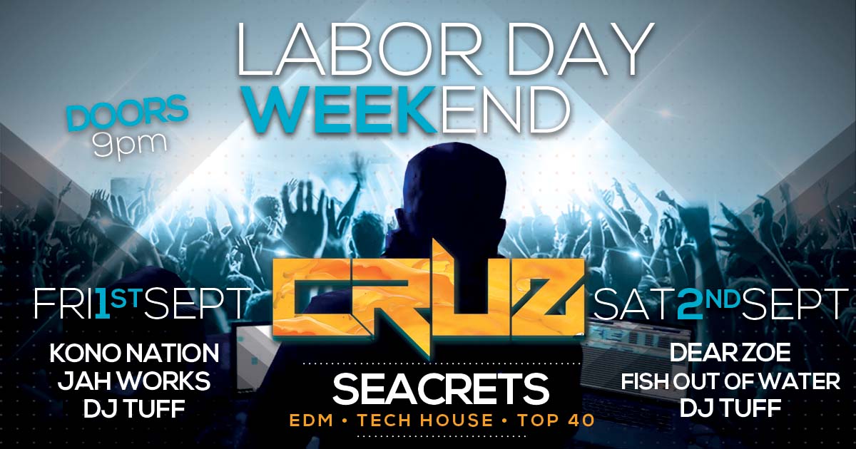 Labor Day Seacrets DJ Cruz