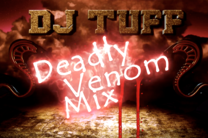 DJ Tuff Deadly Venom Mix